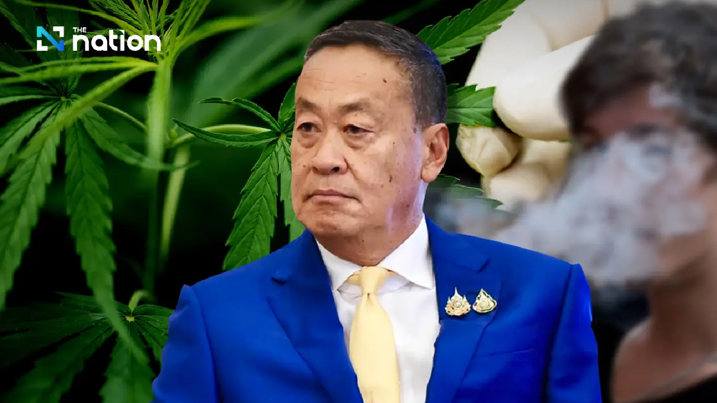 Srettha changes his mind about outlawing marijuana Srettha changes his mind about outlawing marijuana