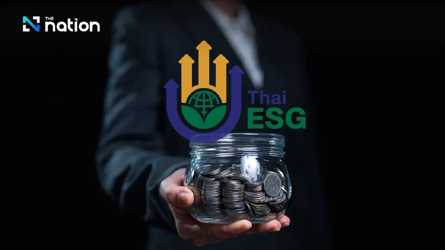 Thai ESG funds to attract THB20 to 30 billion to capital market Thai ESG funds to attract THB20 to 30 billion to capital market