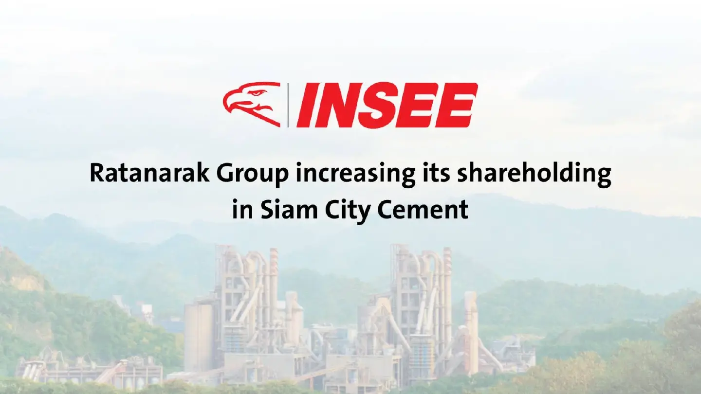 Ratanarak Group increasing its shareholding in Siam City Cement Ratanarak Group increasing its shareholding in Siam City Cement