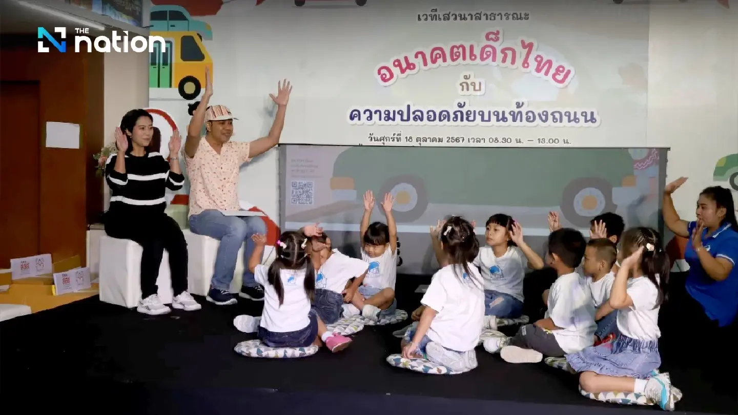 ThaiHealth forum urges improved road safety for children ThaiHealth forum urges improved road safety for children