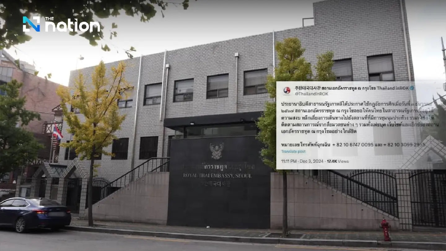 Embassy urges Thais in South Korea to avoid protest areas Embassy urges Thais in South Korea to avoid protest areas