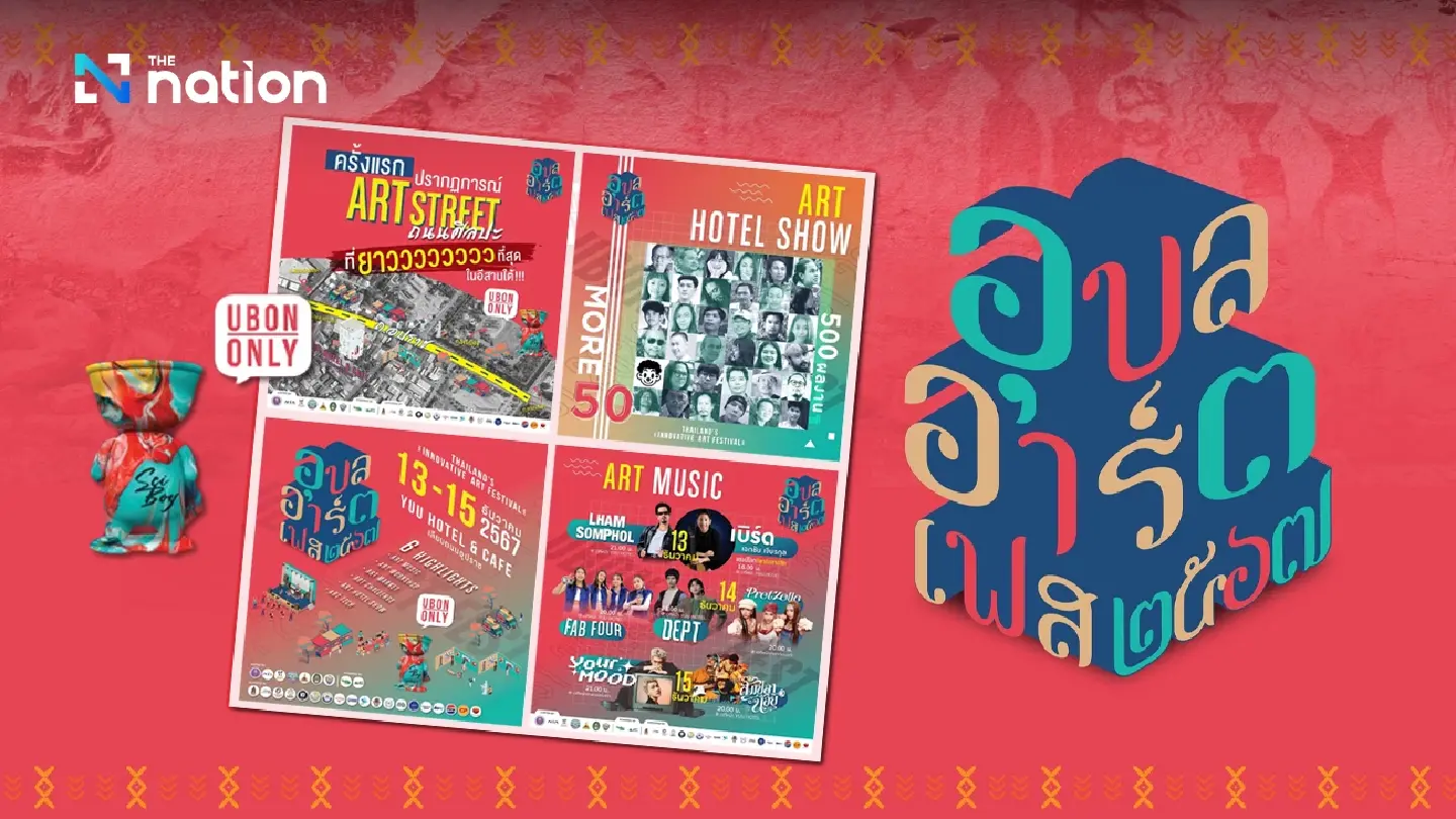 Ubon Art Fest 2024 lays out a feast of art and culture