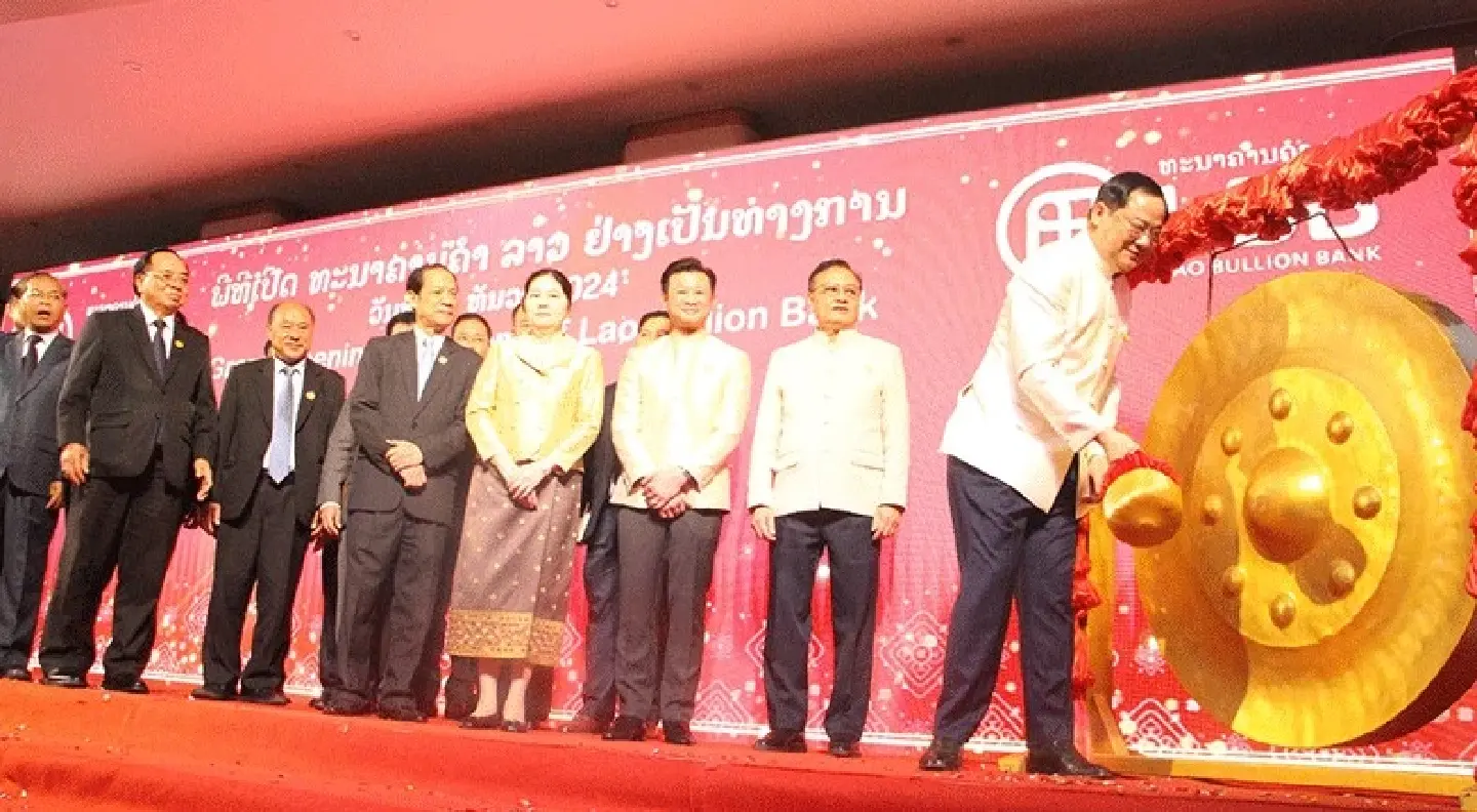 Lao Bullion Bank opens for service Lao Bullion Bank opens for service