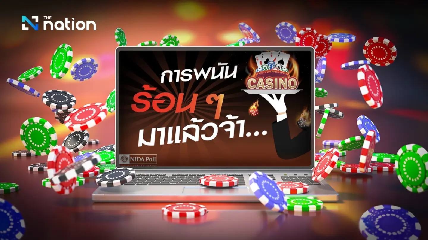 Majority of Thais disagree with legalising of casinos, online gambling