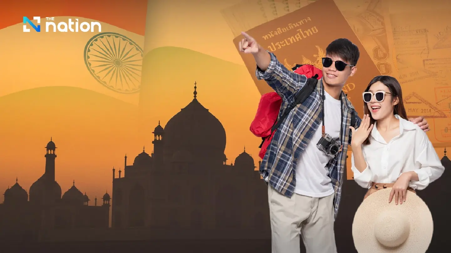 India draws Thai tourists with free 30-day entry India draws Thai tourists with free 30-day entry