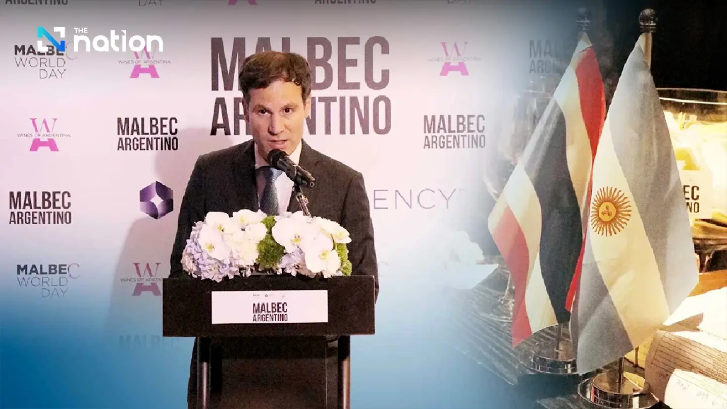 Argentina Marks World Malbec Day Amidst 70-Year Thai Friendship