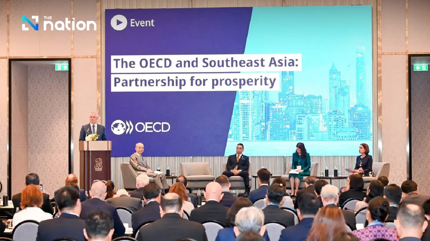 Thailand's Commitment to Regional Growth and OECD Aspirations Highlighted at Forum Thailand's Commitment to Regional Growth and OECD Aspirations Highlighted at Forum