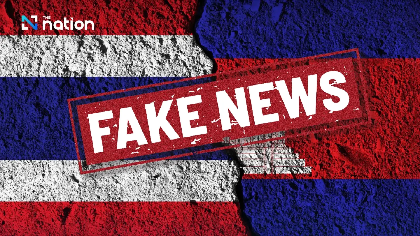 Thai-Cambodian fake news spreads : Government urges caution Thai-Cambodian fake news spreads : Government urges caution