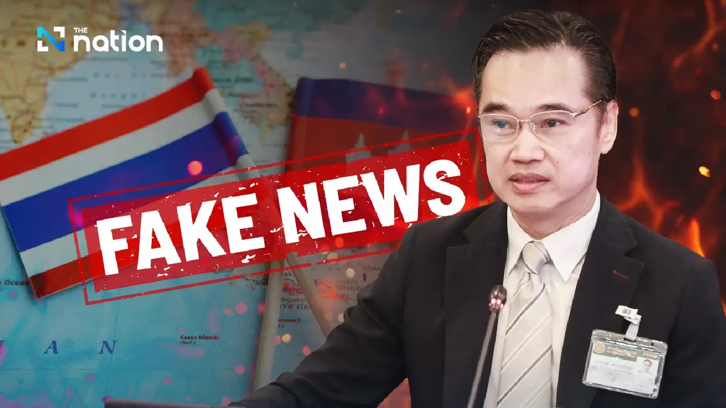 DES clarifies fake news on Thailand-Cambodia border DES clarifies fake news on Thailand-Cambodia border
