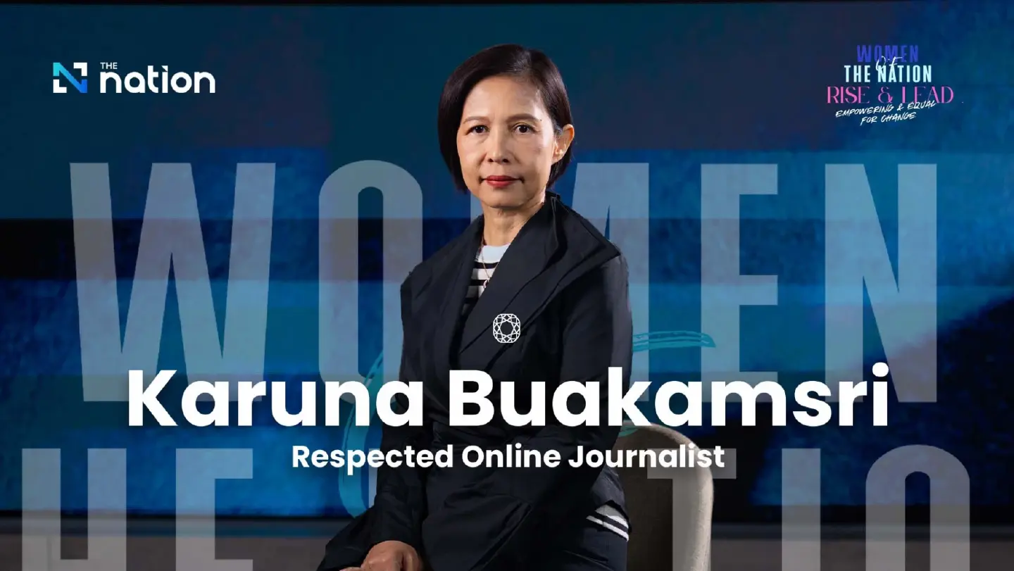 Women of The Nation | Karuna Buakamsri: A Voice for Change and Empowerment