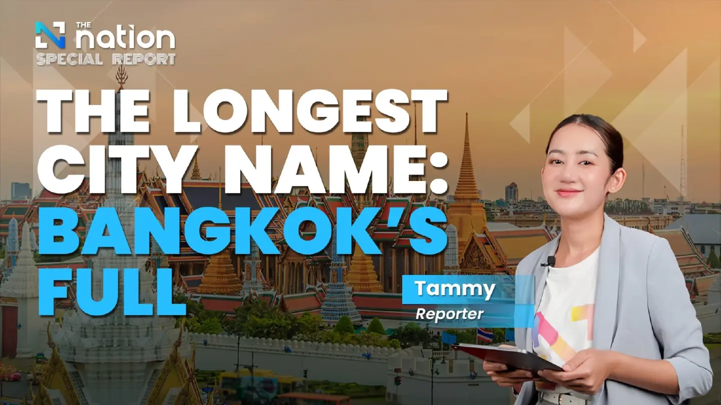 The Longest City Name: Bangkok’s Full