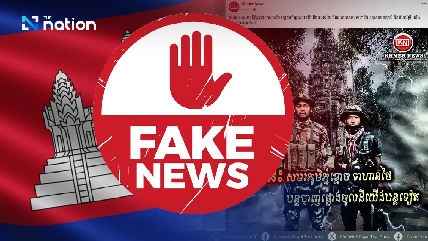 Debunking fake news amid Thailand-Cambodia border clashes Debunking fake news amid Thailand-Cambodia border clashes