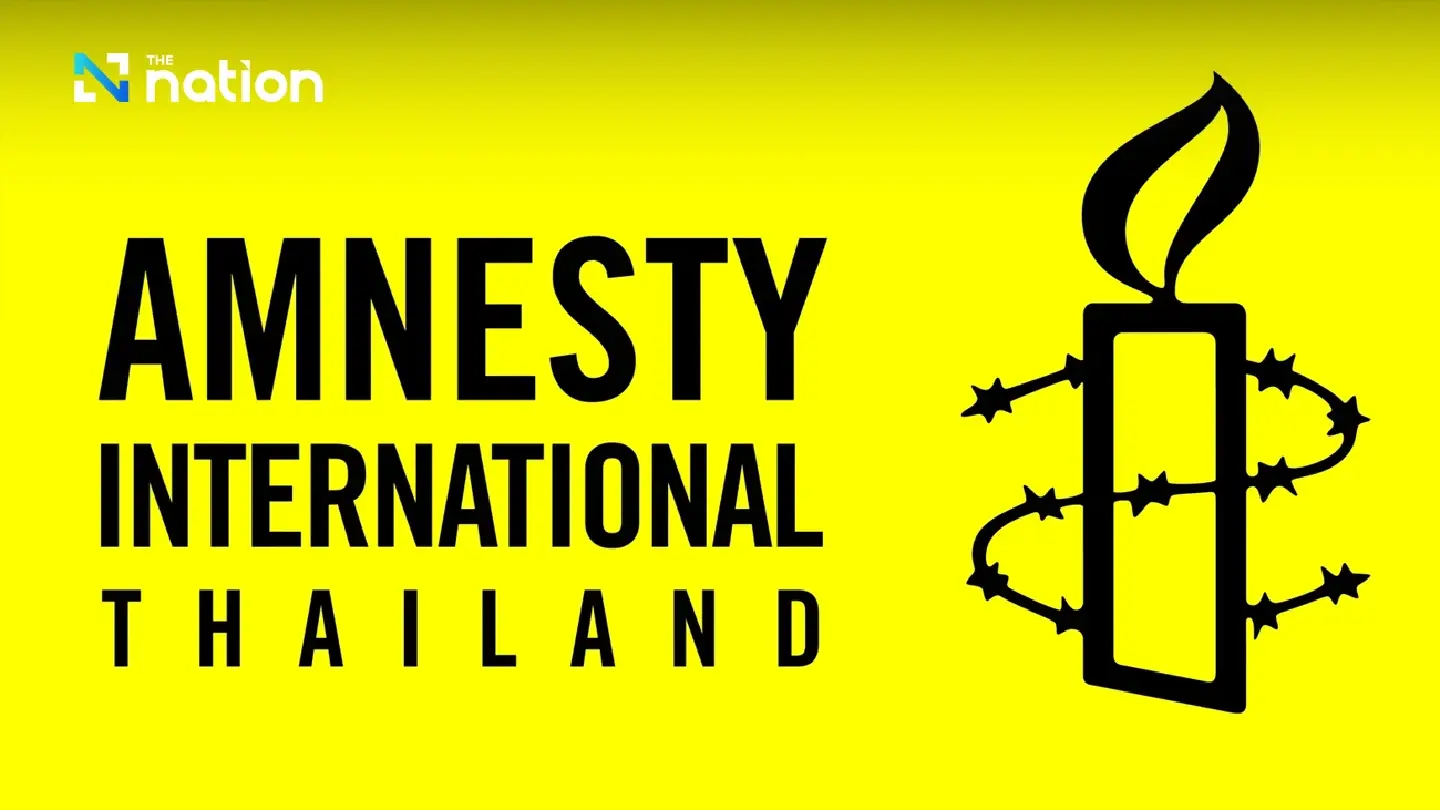 Amnesty International Thailand calls for immediate ceasefire Amnesty International Thailand calls for immediate ceasefire