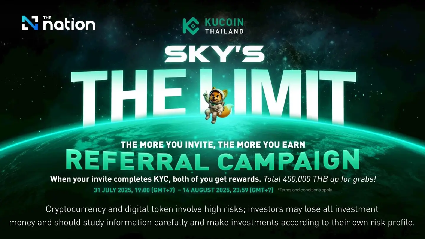 KuCoin Thailand Launches “Sky’s the Limit” and “Sky Boost” Campaigns KuCoin Thailand Launches “Sky’s the Limit” and “Sky Boost” Campaigns