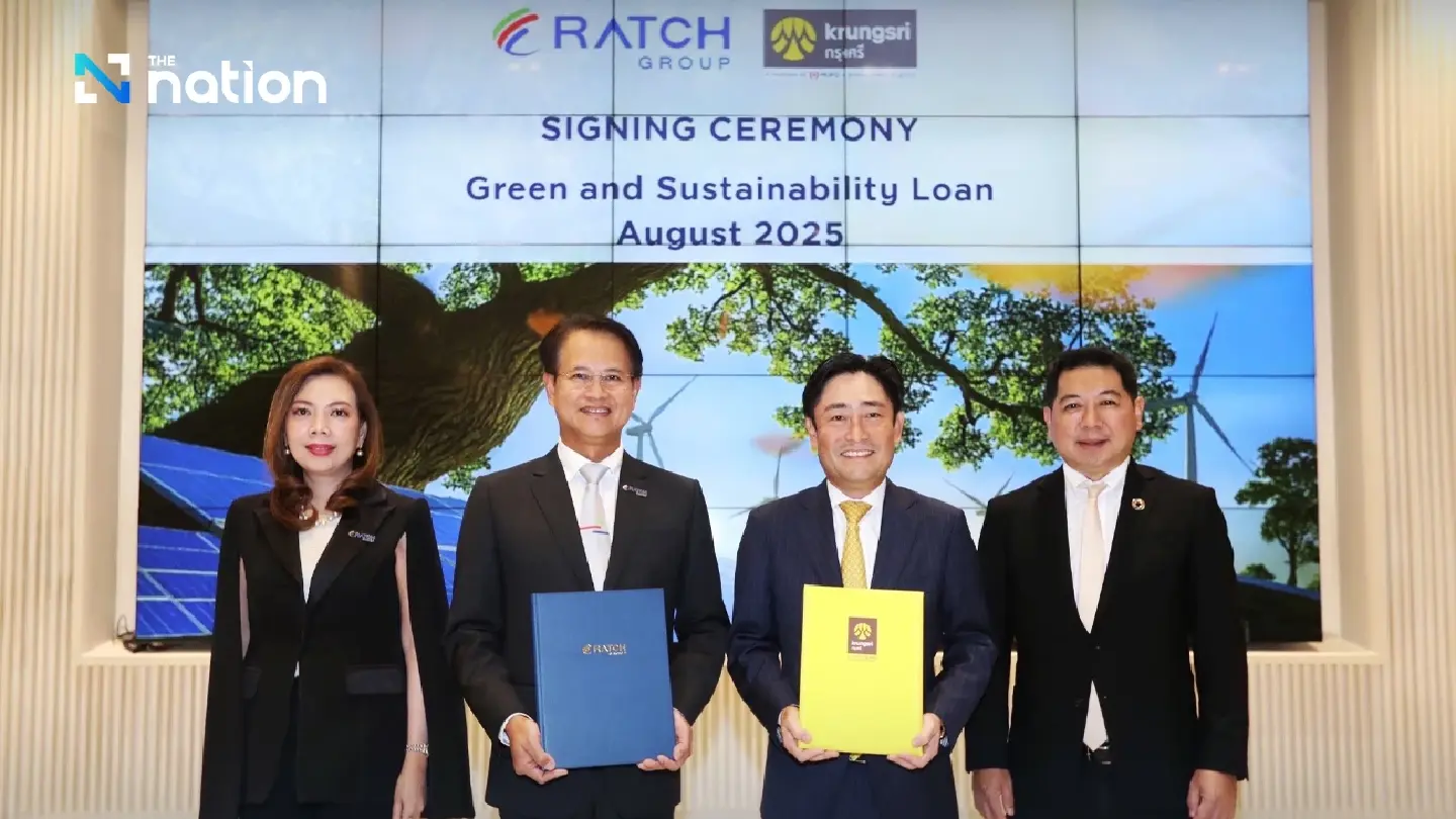 RATCH Group Secures THB 5 Billion Green and Sustainability Loan to Accelerate Sustainable Business Growth