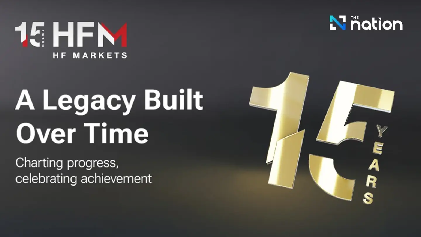 HFM: 15 Years of Excellence and Superior Financial Services HFM: 15 Years of Excellence and Superior Financial Services