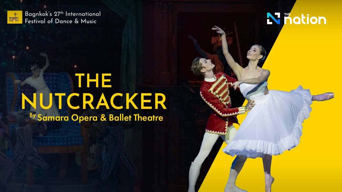Samara Opera and Ballet Theatre to perform at the 27th Bangkok International Festival of Dance and Music