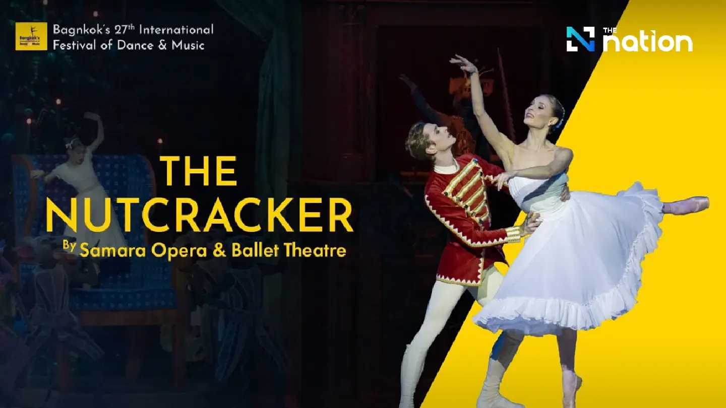Samara Opera and Ballet Theatre to perform at the 27th Bangkok International Festival of Dance and Music