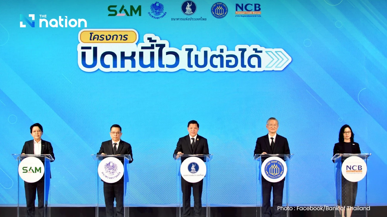 Finance Ministry launches ‘Clear Debt, Move Forward’ to help 3.4 million Thais clear small debts