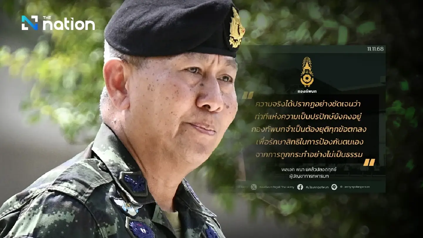 Thai army chief declares halt to peace accord implementation due to Cambodia’s hostility