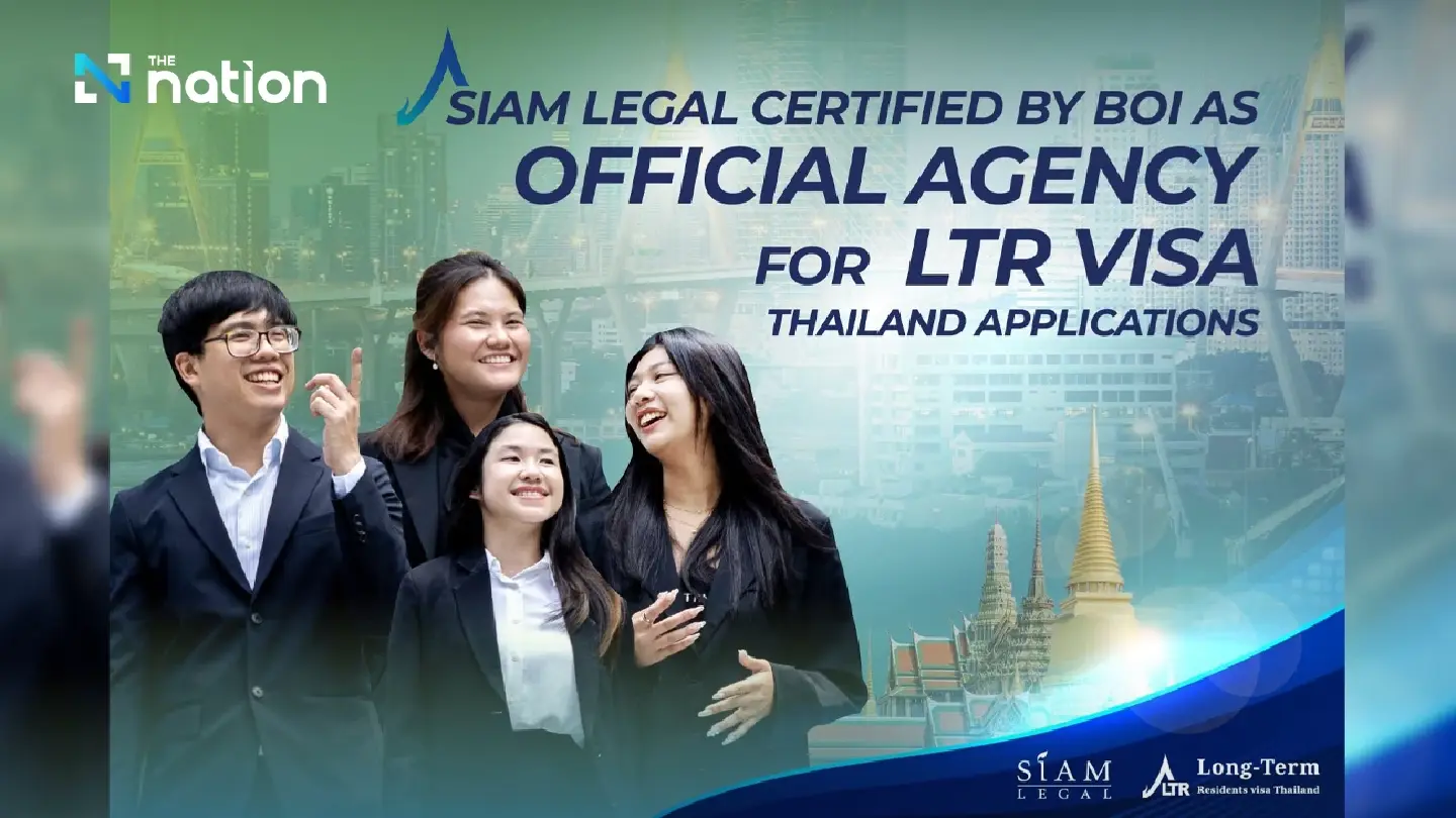 Siam Legal Gains Official BOI Certification to Handle LTR Visa Thailand Applications Siam Legal Gains Official BOI Certification to Handle LTR Visa Thailand Applications