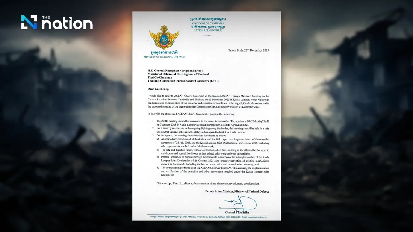 Royal Thai Armed Forces HQ's Post: Cambodia sends letter seeking GBC ceasefire talks