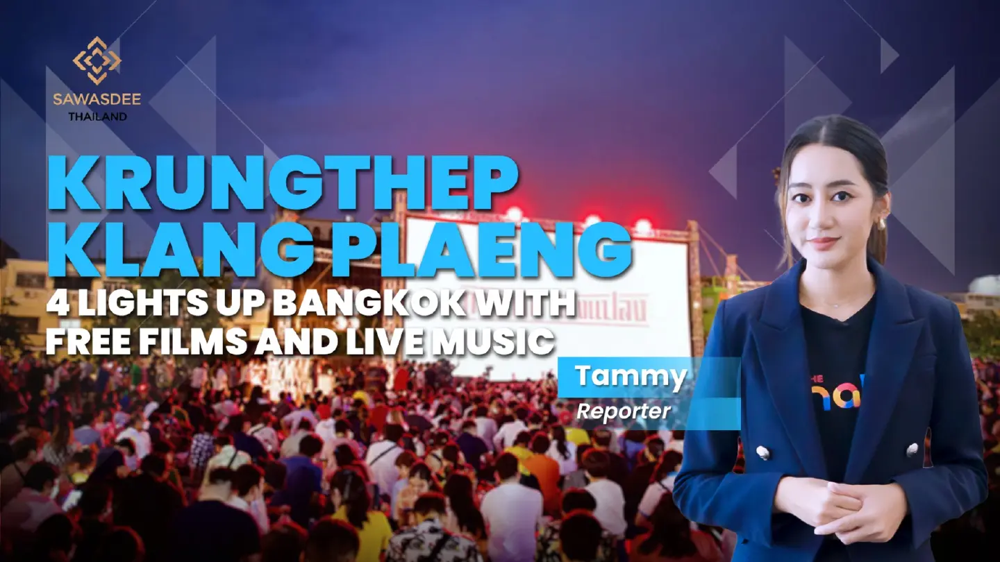 Krungthep Klang Plaeng 4 lights up Bangkok with free films and live music