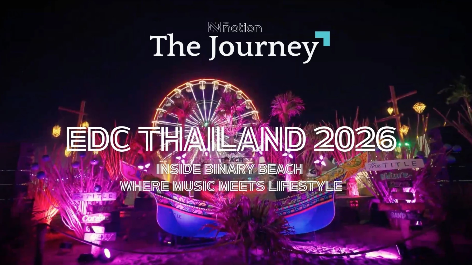 Inside Binary Beach Where Music and Lifestyle Meet at EDC Thailand 2026