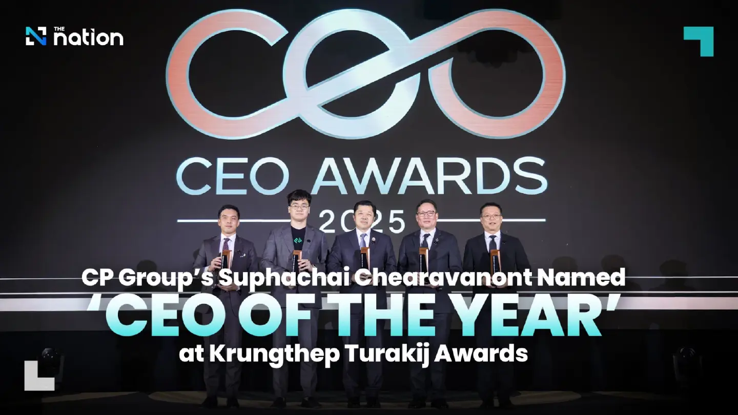 CP Group’s Suphachai Chearavanont Named ‘CEO of the Year’ at Krungthep Turakij Awards