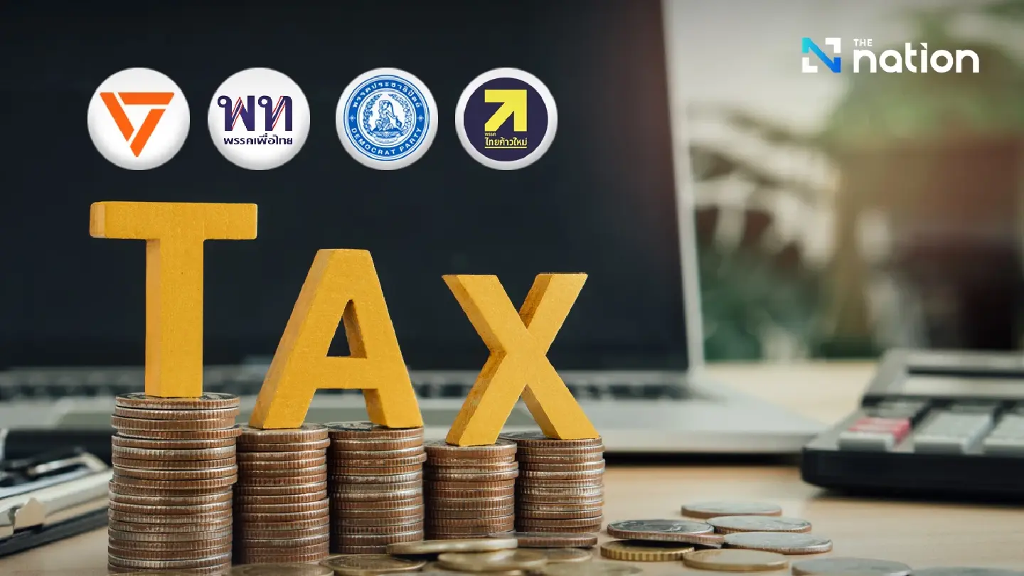 Four parties propose tax reform plans to tackle Thailand's low taxpayer base