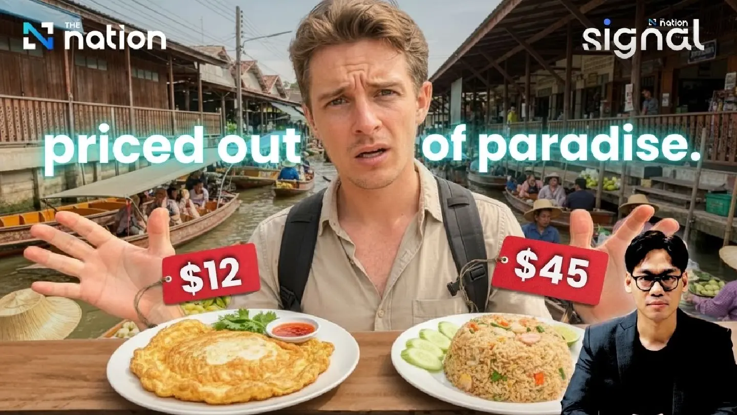 How Thailand got too expensive. | The Signal Ep 7