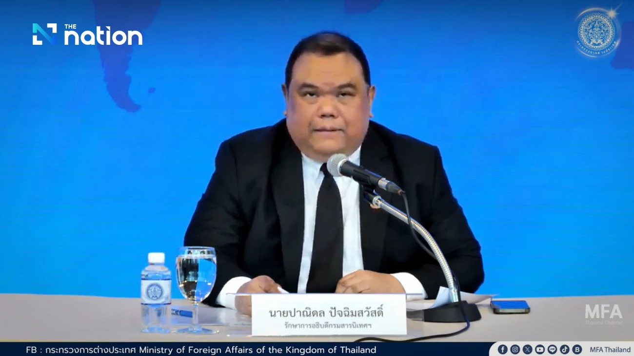 Thailand Reaffirms Commitment to Peaceful Resolution as Thai-Cambodian Border Situation Remains Stable