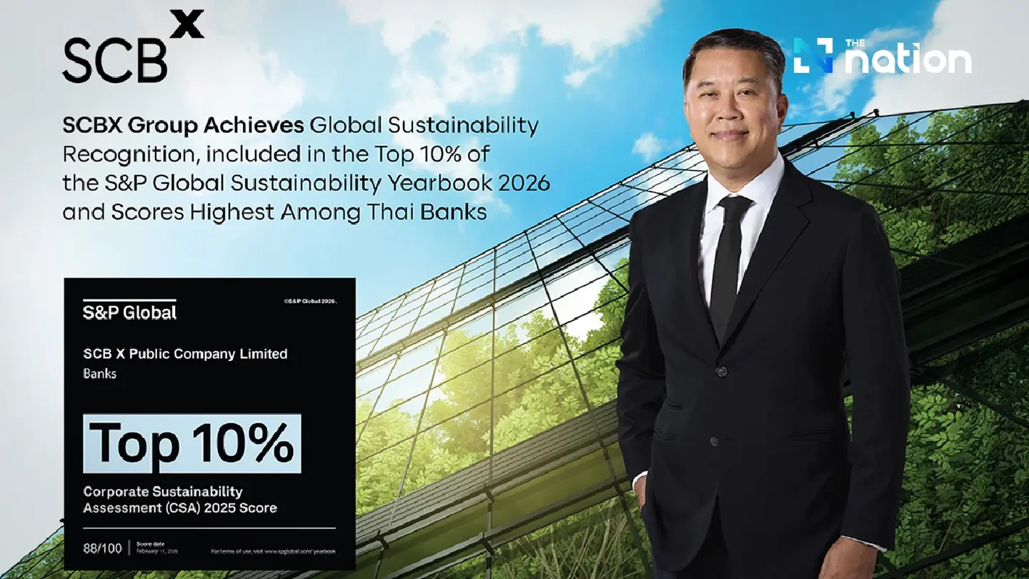 SCBX Group Achieves Global Sustainability Recognition, included in the Top 10% of the S&P Global Sustainability Yearbook 2026 and Scores Highest Among Thai Banks
