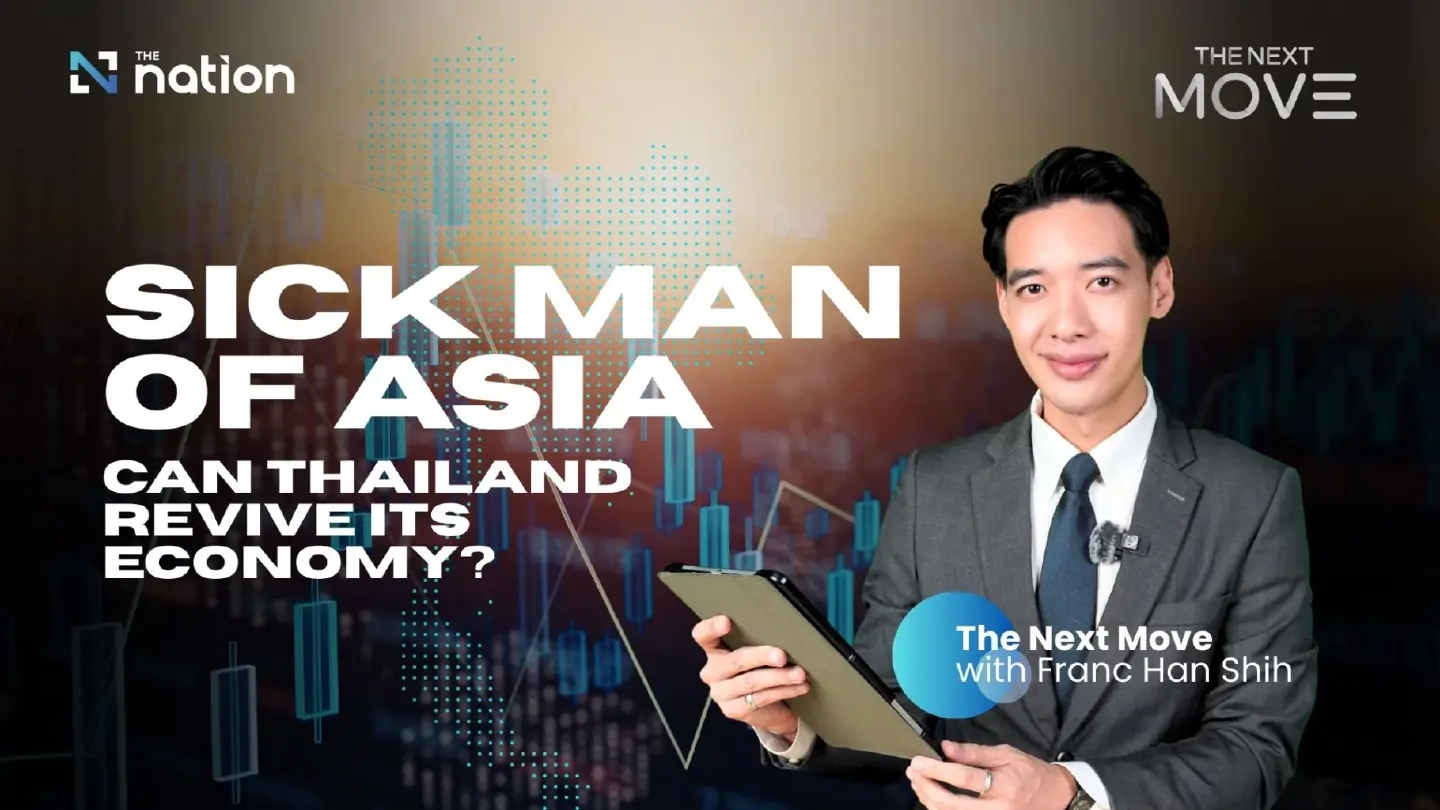 Sick Man Of Asia: Can Thailand Revive Its Economy? | The Next Move EP1