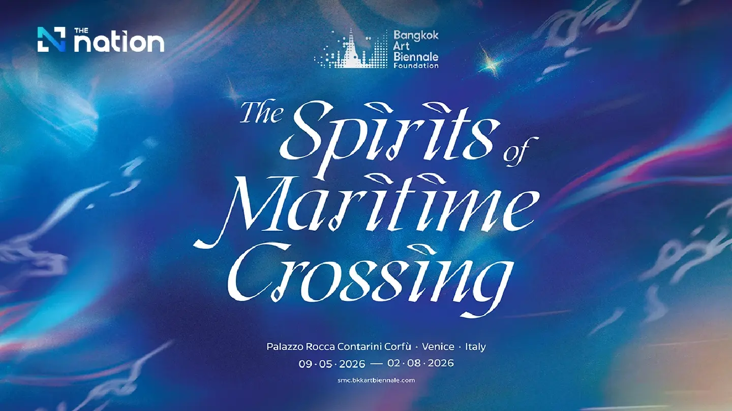 Bangkok Art Biennale to stage Spirits of Maritime Crossing 2026 in Venice Bangkok Art Biennale to stage Spirits of Maritime Crossing 2026 in Venice