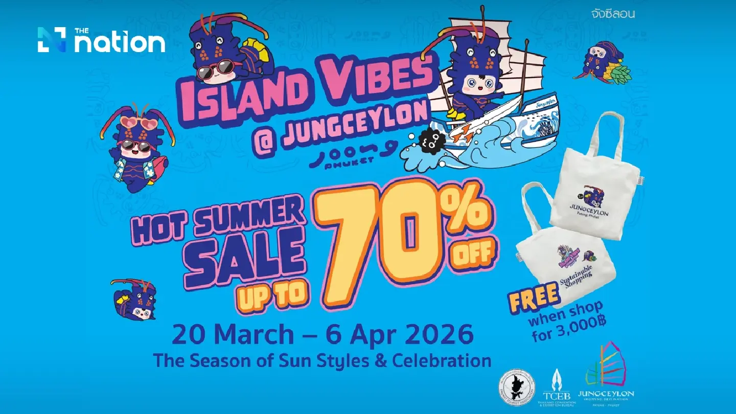 Jungceylon promotes Phuket to global travellers with summer campaign Jungceylon promotes Phuket to global travellers with summer campaign