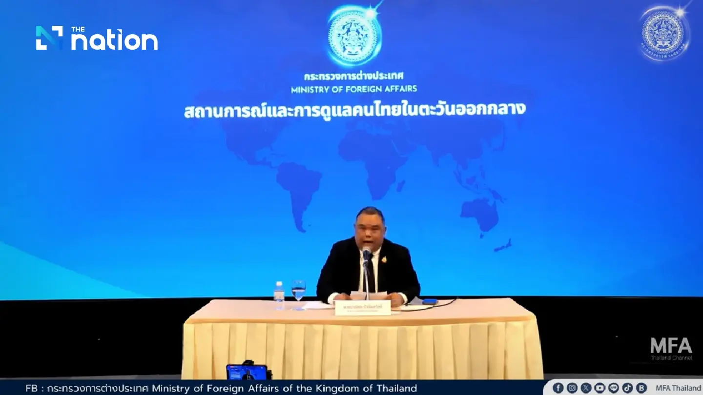 Thailand's Foreign Ministry Puts 110,000 Nationals on Alert as Middle East Crisis Deepens