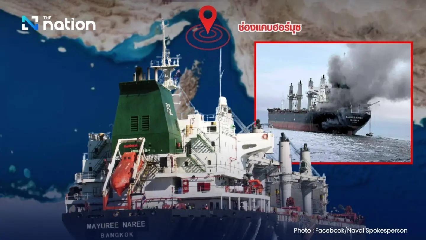 Thai Navy seeks Oman’s help as 3 crew remain missing after Hormuz attack