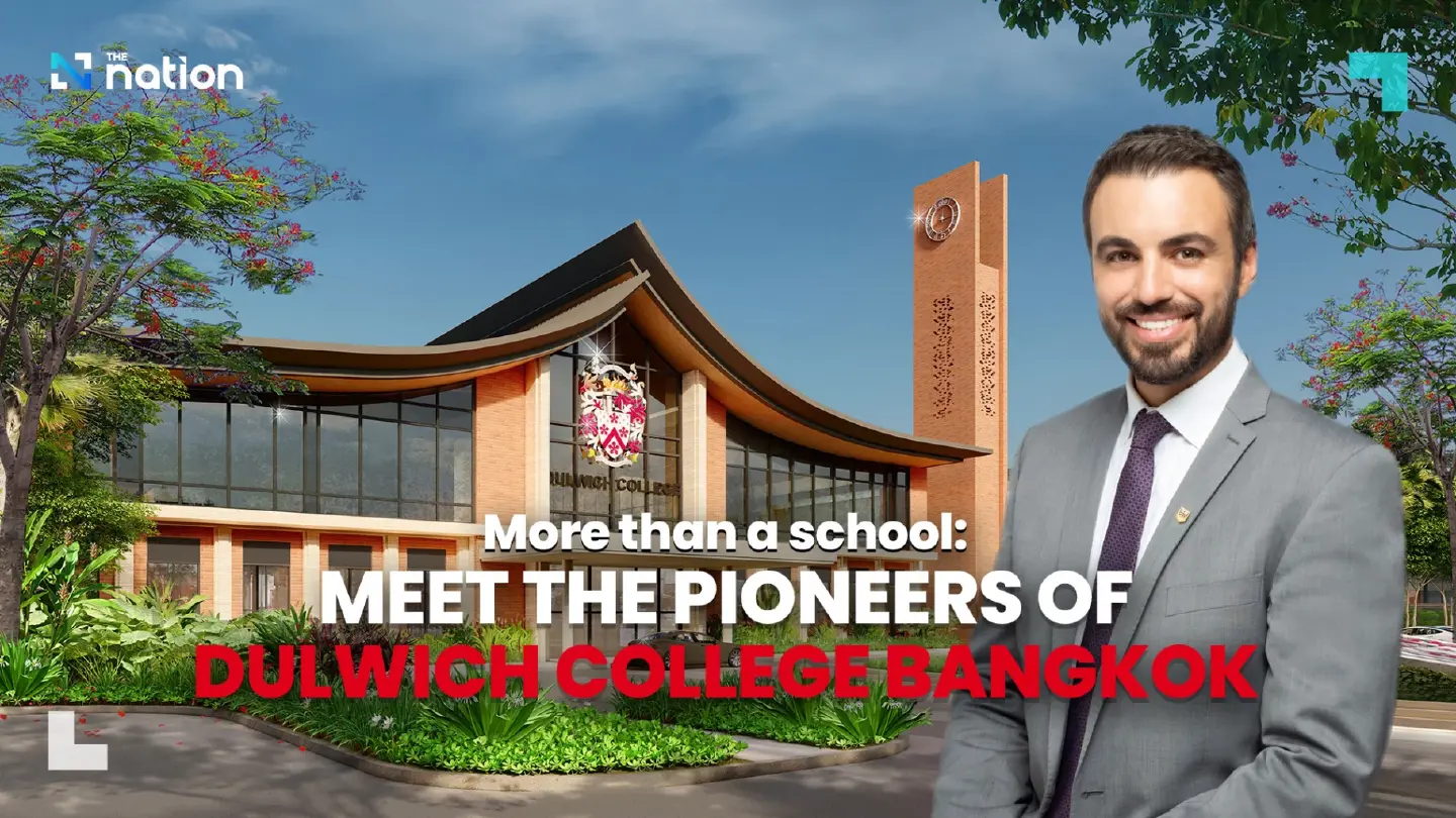 More than a school: Meet the pioneers of Dulwich College Bangkok