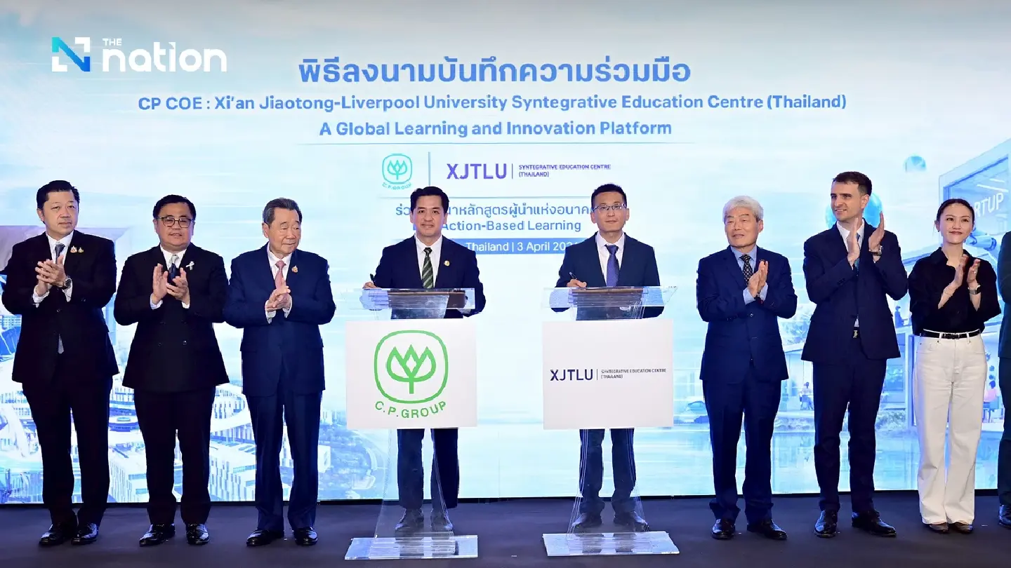 CP, XJTLU launch Thailand centre linking AI, industry and future learning CP, XJTLU launch Thailand centre linking AI, industry and future learning