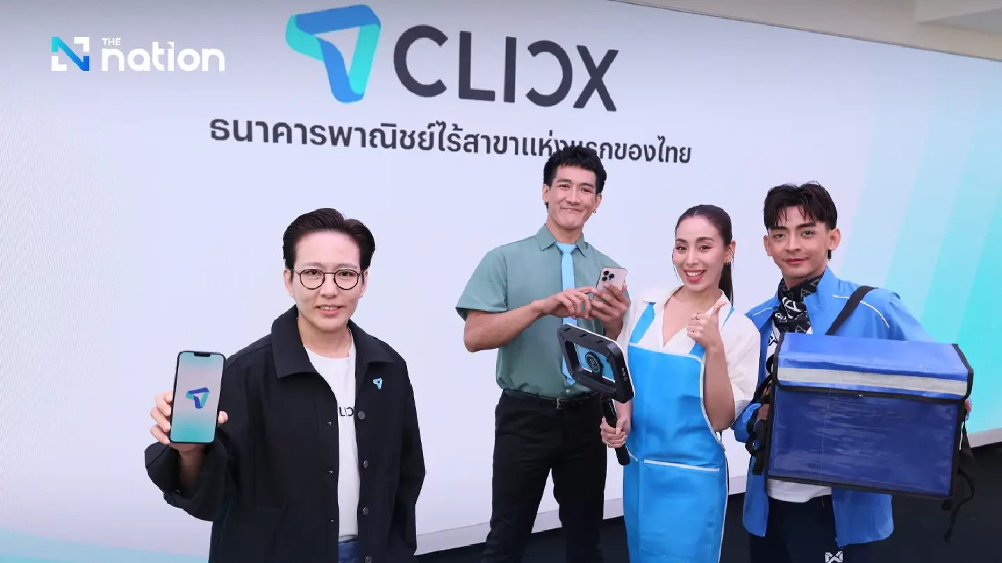 CLICX Sets Sights on Thailand's 63% Unbanked with No-Document Lending Model CLICX Sets Sights on Thailand's 63% Unbanked with No-Document Lending Model