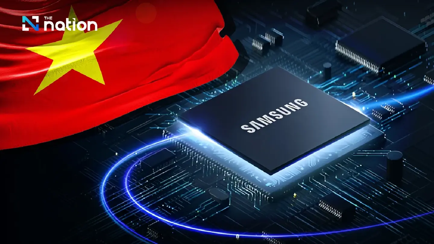 Samsung advances US$1.5bn Vietnam chip testing plant for 2027 Samsung advances US$1.5bn Vietnam chip testing plant for 2027
