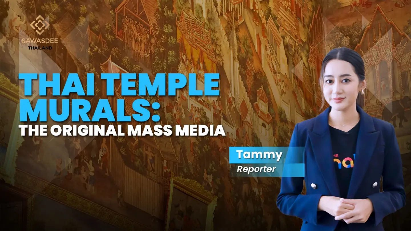 Thai Temple Murals: The Original Mass Media