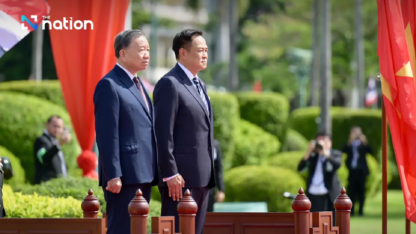 Anutin welcomes Vietnam’s To Lam as Thailand pushes deeper strategic partnership Anutin welcomes Vietnam’s To Lam as Thailand pushes deeper strategic partnership