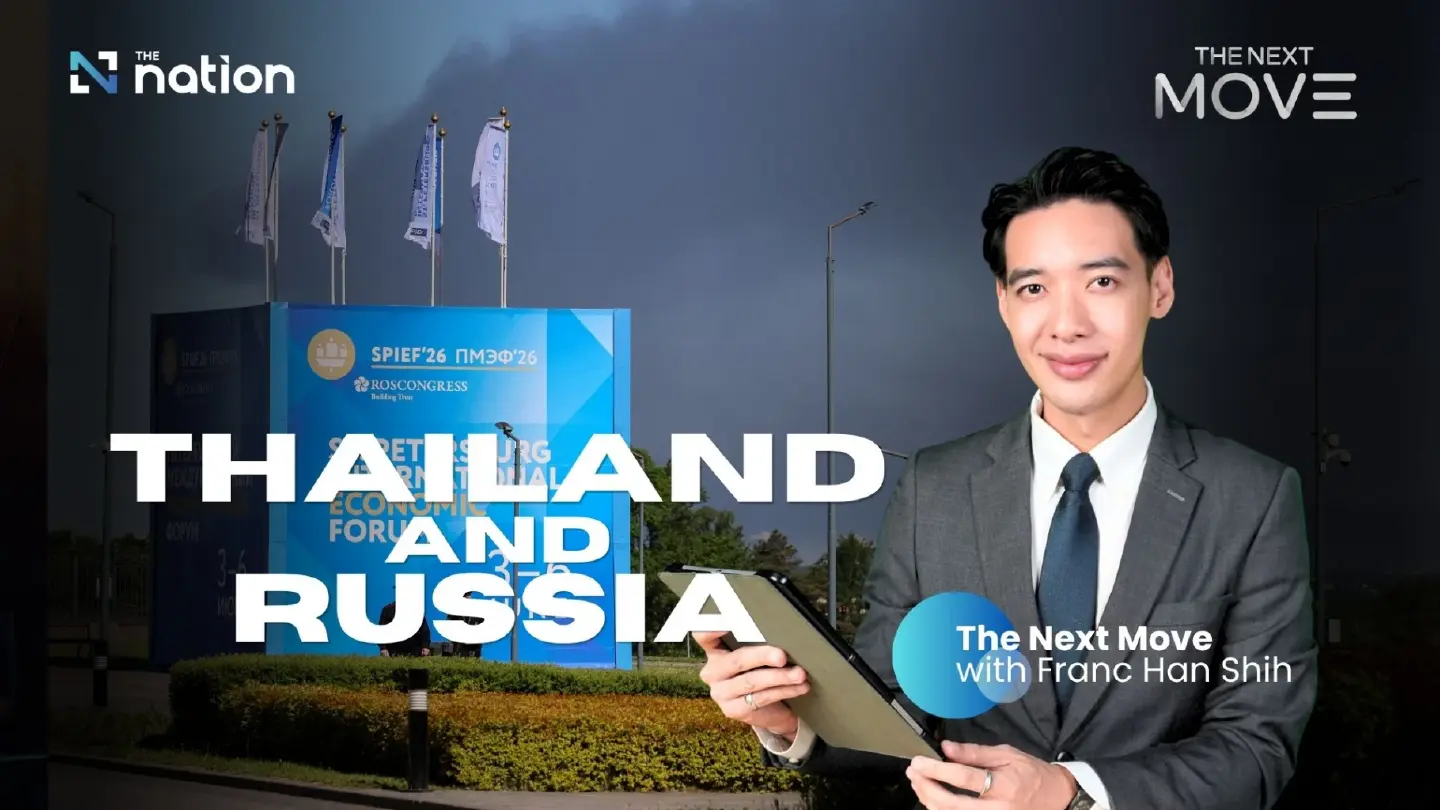 What are Thailand’s opportunities in Russia amid rising tensions?  | The Next Move EP15