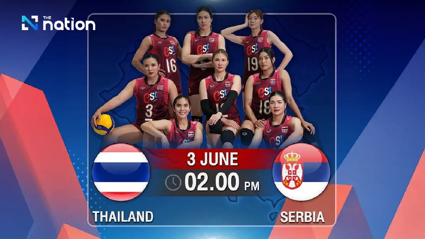 Thailand women begin VNL 2026 campaign versus Serbia in Nanjing