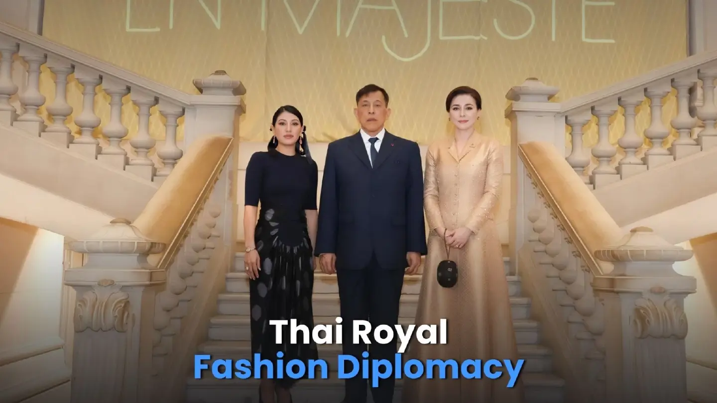 Thai Royal Fashion Diplomacy