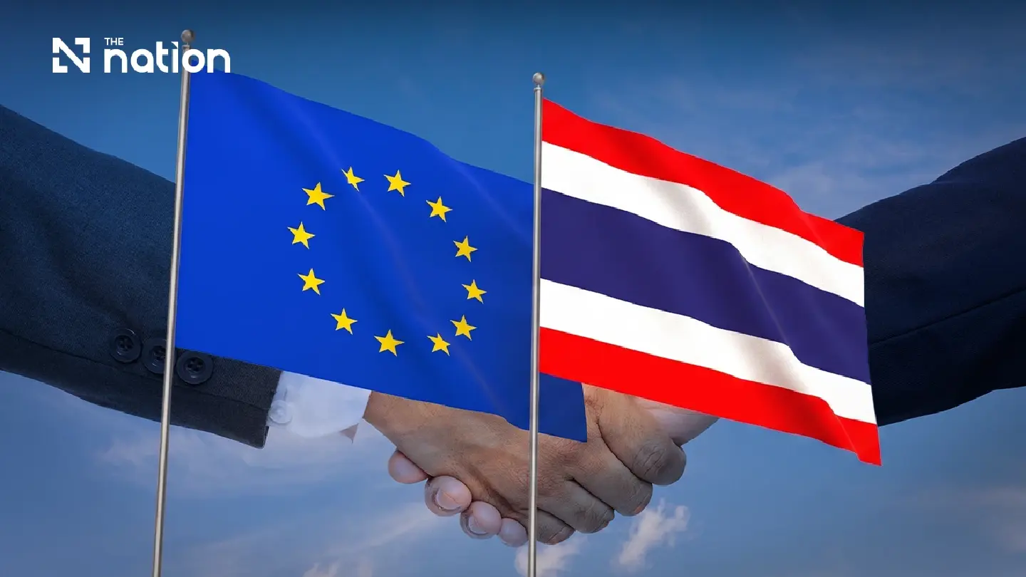 Thai-EU FTA enters final stretch after Brussels breakthrough Thai-EU FTA enters final stretch after Brussels breakthrough