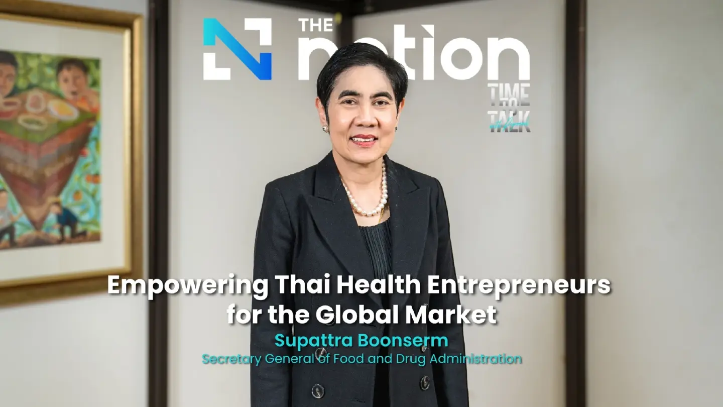 Empowering Thai Health Entrepreneurs for the Global Market - Supattra Boonserm I Time to Talk EP.70