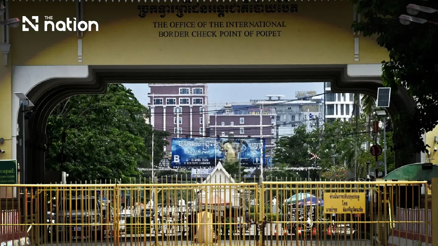 Thai-Cambodian border stays shut amid political and military tensions Thai-Cambodian border stays shut amid political and military tensions